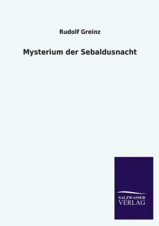 Książka Mysterium Der Sebaldusnacht Rudolf Greinz