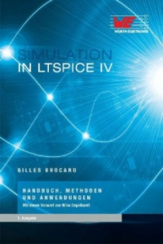 Kniha Simulation in LTSpice IV Gilles Brocard