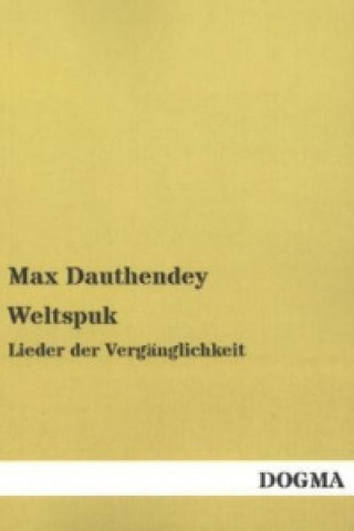 Knjiga Weltspuk Max Dauthendey
