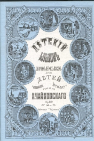 Carte Album pour enfants P. Čajkovskij