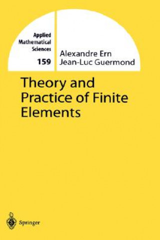 Kniha Theory and Practice of Finite Elements Alexandre Ern