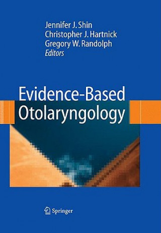 Książka Evidence-Based Otolaryngology Jennifer J. Shin