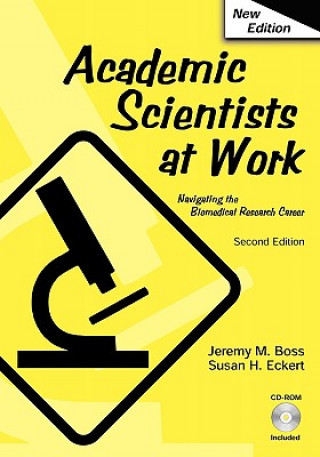 Carte Academic Scientists at Work Jeremy M. Boss