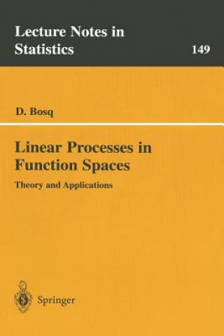 Knjiga Linear Processes in Function Spaces D. Bosq