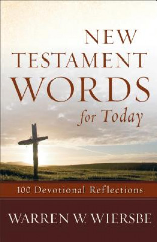 Carte New Testament Words for Today Warren W Wiersbe