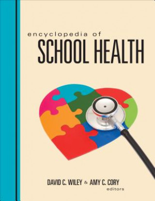 Kniha Encyclopedia of School Health UN Known