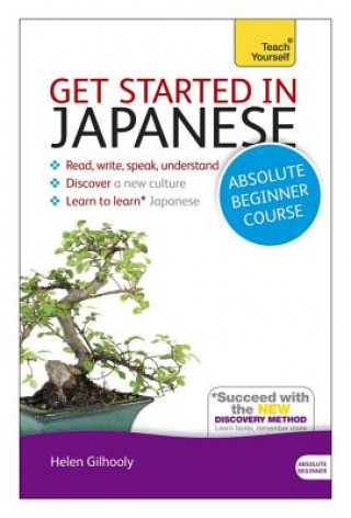 Książka Get Started in Japanese Absolute Beginner Course Helen Gilhooly