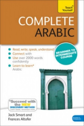Carte Complete Arabic Beginner to Intermediate Book and Audio Cour Jack Smart