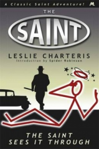 Książka Saint Sees It Through Leslie Charteris