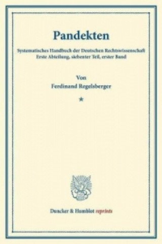 Buch Pandekten. Ferdinand Regelsberger