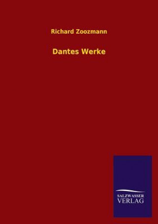 Book Dantes Werke Richard Zoozmann