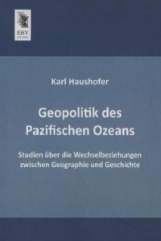 Carte Geopolitik des Pazifischen Ozeans Karl Haushofer