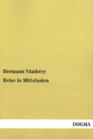 Carte Reise in Mittelasien Hermann Vámbéry