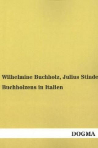 Buch Buchholzens in Italien Wilhelmine Buchholz