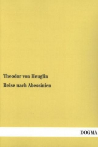 Carte Reise nach Abessinien Theodor von Heuglin