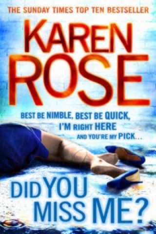 Book Did You Miss Me? Karen Rose