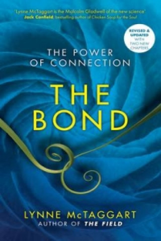 Knjiga Bond Lynne Mctaggart