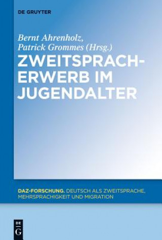 Kniha Zweitspracherwerb im Jugendalter Bernt Ahrenholz