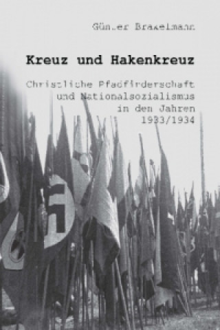 Książka Kreuz und Hakenkreuz Günter Brakelmann