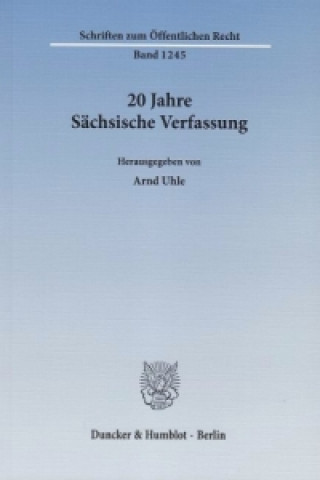 Книга 20 Jahre Sächsische Verfassung Arnd Uhle