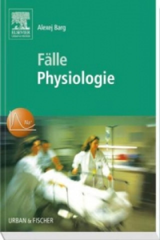Kniha Fälle Physiologie Alexej Barg