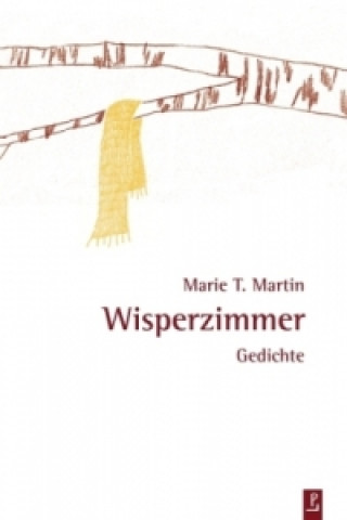 Kniha Wisperzimmer Marie T. Martin