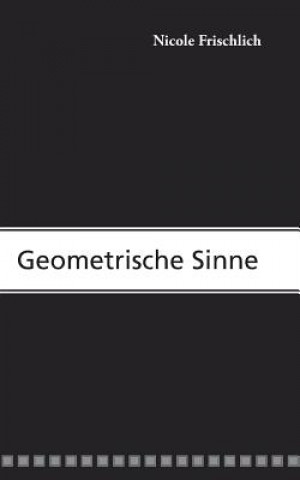 Libro Geometrische Sinne Nicole Frischlich