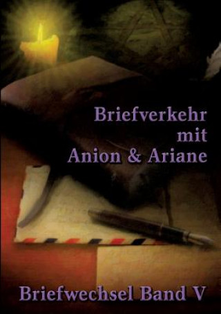 Carte Briefverkehr mit Anion und Ariane Johannes H. von Hohenstätten