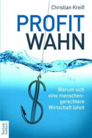 Libro Profitwahn Christian Kreiß