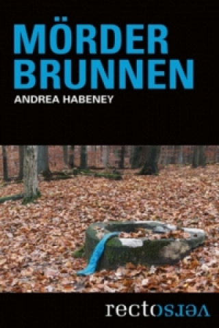 Libro Mörderbrunnen Andrea Habeney