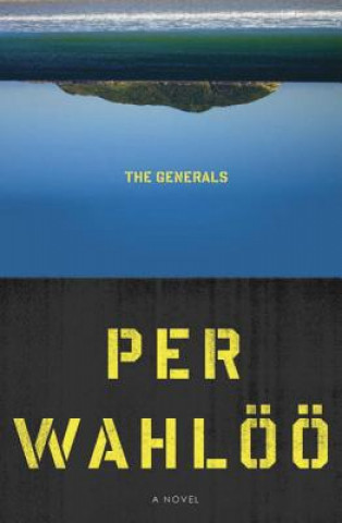 Könyv Generals Per Wahlöö