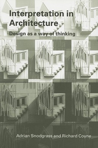Книга Interpretation in Architecture Richard Coyne
