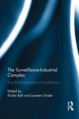 Buch Surveillance-Industrial Complex Kirstie Ball