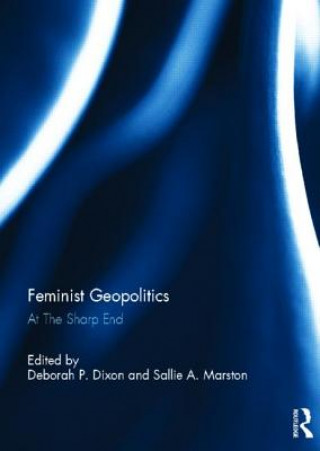 Kniha Feminist Geopolitics Sallie Marston