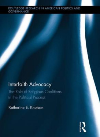 Kniha Interfaith Advocacy Katherine E Knutson