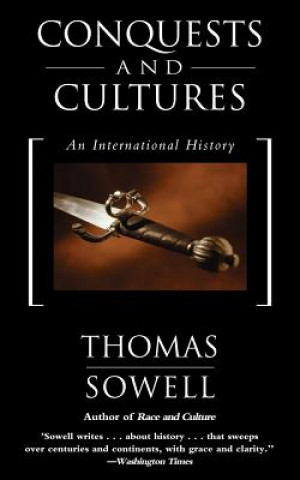 Kniha Conquests and Cultures Thomas Sowell