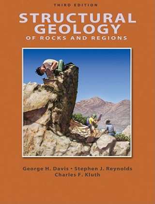 Carte Structural Geology of Rocks and Regions, 3rd Edition George H Davis