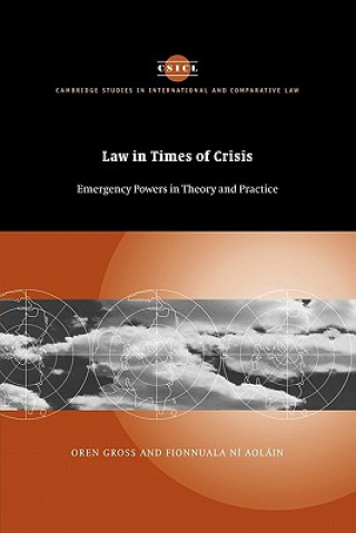 Kniha Law in Times of Crisis Oren Gross