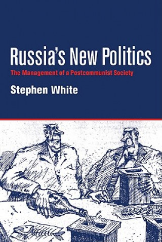 Kniha Russia's New Politics Stephen White