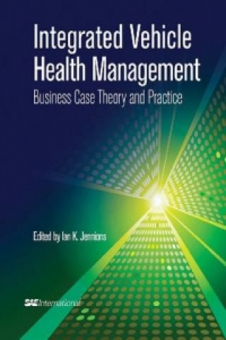 Kniha Integrated Vehicle Health Management SAE International