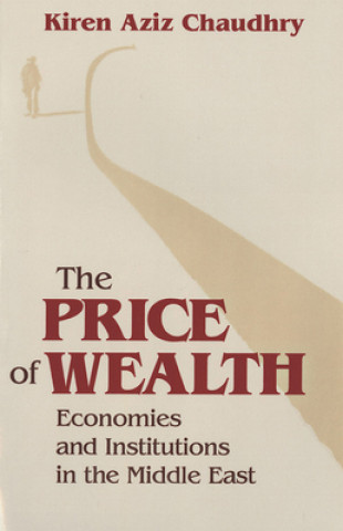 Könyv Price of Wealth Kiren Aziz Chaudhry