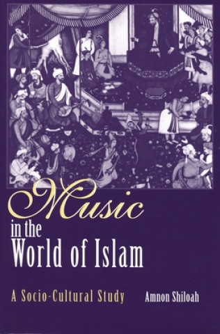 Książka Music in the World of Islam Amnon Shiloah