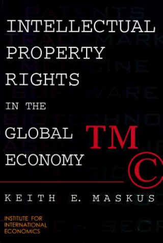 Carte Intellectual Property Rights in the Global Economy Keith E Maskus