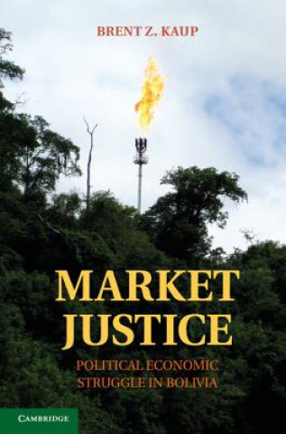 Könyv Market Justice Brent Z Kaup