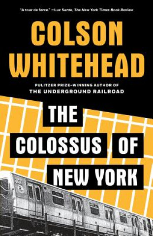 Könyv Colossus of New York Colson Whitehead