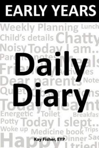 Carte Early Years Daily Diary Kay Fisher EYP