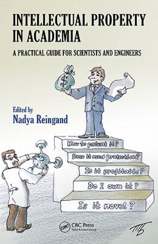 Kniha Intellectual Property in Academia Nadya Reingand
