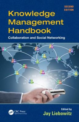 Kniha Knowledge Management Handbook Jay Liebowitz