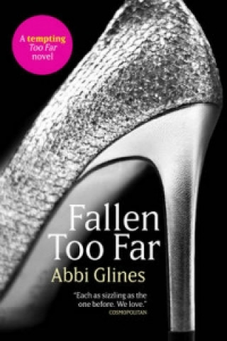 Kniha Fallen Too Far Abbi Glines