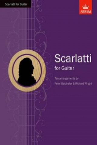 Nyomtatványok Scarlatti for Guitar Domenico Scarlatti